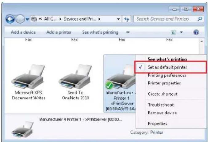 Add a device Add a printer See what's printing Fax Fax Fax Fax Microsoft XPS Document Writer Send To OneNote 2013 Manufacturer 1 Printer 1 xPrintServer [00:00:A):95:4A; Manufacturer 4 Printer 1 - xPrintServer [00:80... Category: Printer See what's printing ✓ Set as default printer Printing preferences Printer properties Create shortcut Troubleshoot Remove device Properties