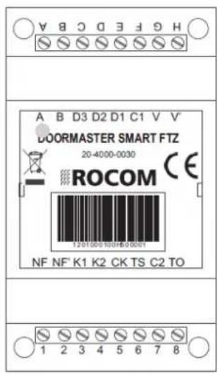A B D3 D2 D1 C1 V V DOORMASTER SMART FTZ 20-4000-0030 ROCOM 1/2011/001/10076-00301 NF NF K1 K2 CK TS C2 TO 1 2 3 4 5 6 7 8