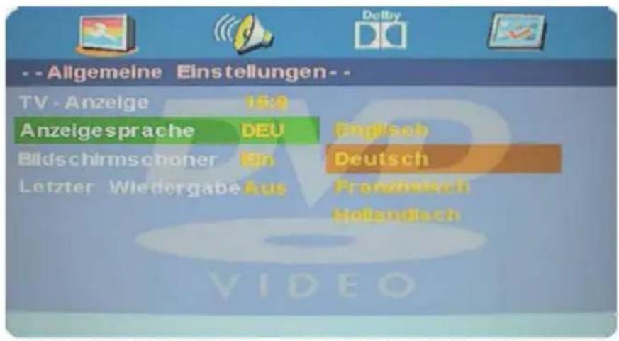 - - Allgemeine Einstellungen- - TV - Anzeige 16:9 Anzeigesprache DEU Bildschirmschoner Ein Letzter Wiedergabe Aus Englisch Deutsch Franzbericht Holandisch