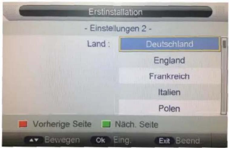 Erstinstallation - Einstellungen 2 - Land : Deutschland England Frankreich Italien Polen Vorherige Seite Näch. Seite Bewegen Ok Eing. Exit Beend.