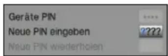 Geräte PIN Neue PIN eingeben Neue PIN wiederholen