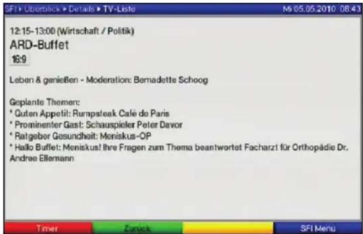 12:15-13:00 (Wirtschaft / Politik) ARD-Buffet 16:9 Leben & genießen - Moderation: Bernadette Schoog Gaplante Themen: * Guten Appetit: Rumpsteak Café de Paris * Prominenter Gast: Schauspieler Peter Davor * Ratgeber Gesundheit: Meniskus-OP * Hallo Buffet: Meniskus! ihre Fragen zum Thema beantwortet Facharzt für Orthopädie Dr. Andree Ellemann
