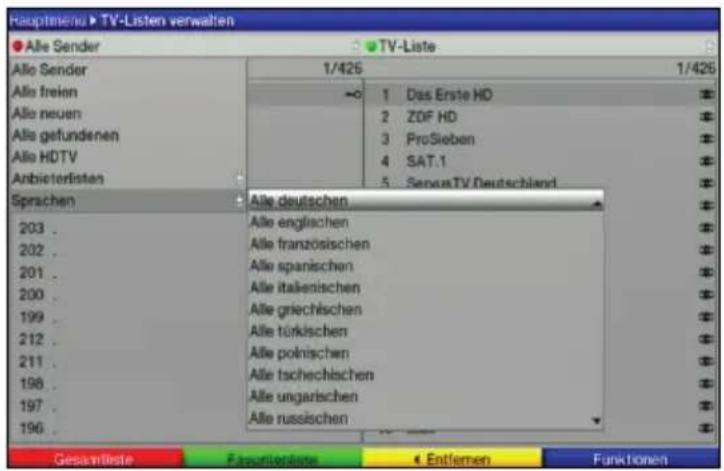 Rauptmienu ▶ TV-Listen verwalten Alle Sender ▶ TV-Liste Alle Sender 1/425 1/426 Alle freien → 1 Das Erste HD ≡ Alle neuen 2 ZDF HD ≡ Alle gefundenen 3 ProSieben ≡ Alle HDTV 4 SAT.1 ≡ Anbieterlisten 5 ServatTV Deutschland ≡ Sprachen Alle deutschen ≡ 203 . Alle englischen ≡ 202 . Alle französischen ≡ 201 . Alle spanischen ≡ 200 . Alle italienischen ≡ 199 . Alle griechischen ≡ 212 . Alle türkischen ≡ 211 . Alle polnischen ≡ 198 . Alle tschechischen ≡ 197 . Alle ungarischen ≡ 196 . Alle russischen ≡ Gesamtliste Fassenterliste Entfernen Funktionen