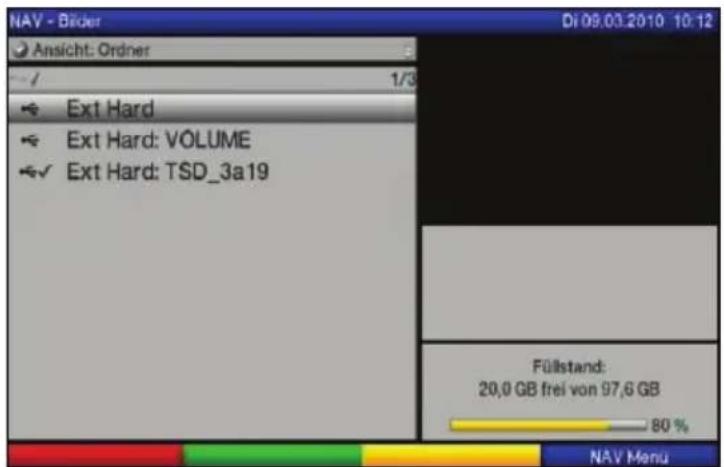NAV - Bilder Ansicht: Ordner 1/3 Ext Hard Ext Hard: VOLUME Ext Hard: TSD_3a19 Füllstand: 20,0 GB frei von 97,6 GB 80 % NAV Menu