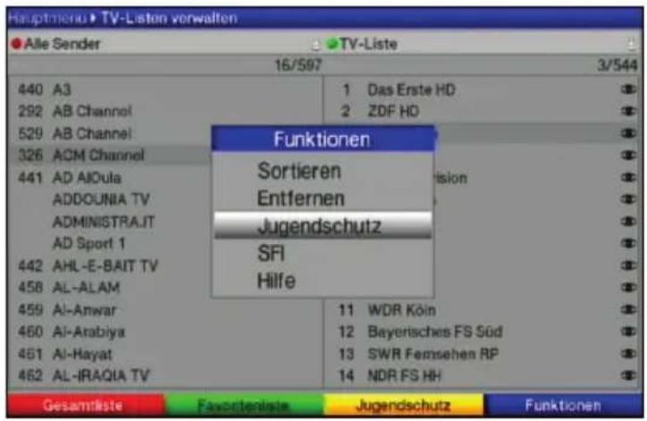 Hauptmenu ▶ TV-Listen vorwalten ● Alle Sender ▶ TV-Liste 16/597 3/544 440 A3 1 Das Erste HD 292 AB Channel 2 ZDF HD 529 AB Channel 326 ACM Channel 441 AD AIOula ADDOUNIA TV ADMINISTRAJT AD Sport 1 442 AHL-E-BAIT TV 458 AL-ALAM 459 Al-Anwar 11 WDR Köln 460 Al-Arabiya 12 Bayerisches FS Süd 461 Al-Hayat 13 SWR Femsehen RP 462 AL-IRAQIA TV 14 NDR FS HH Funktionen Sortieren Entfernen Jugendschutz SFI Hilfe Gesamtliste Favortenliste Jugendschutz Funktionen
