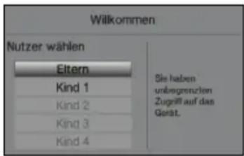 Wilkommen Nutzer wählen Eltern Kind 1 Kind 2 Kind 3 Kind 4 Bis haben unbegrenzten Zugriff auf das Gesät.