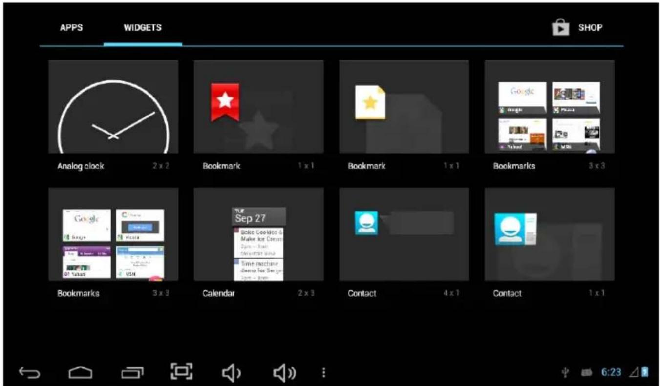 APPS WIDGETS SHOP Analog clock 2 x 2 Bookmark 1 x 1 Bookmark 1 x 1 Bookmarks 3 x 3 Bookmarks 3 x 3 Calendar 2 x 3 Contact 4 x 1 Contact 1 x 1
