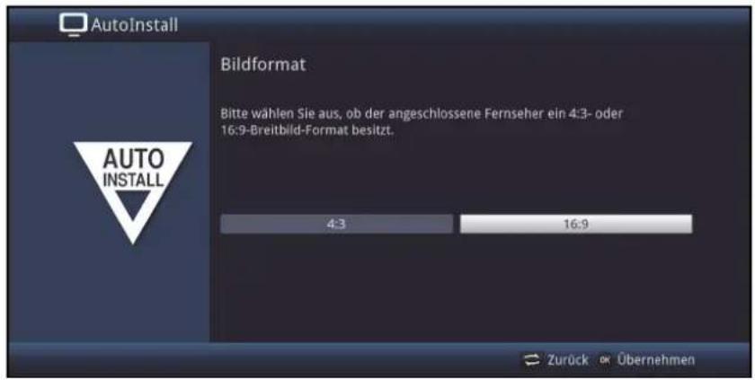 AutoInstall Bildformat Bitte wählen Sie aus, ob der angeschlossene Fernseher ein 4:3- oder 16:9-Breitbild-Format besitzt. 4:3 16:9 Zurück Übernehmen