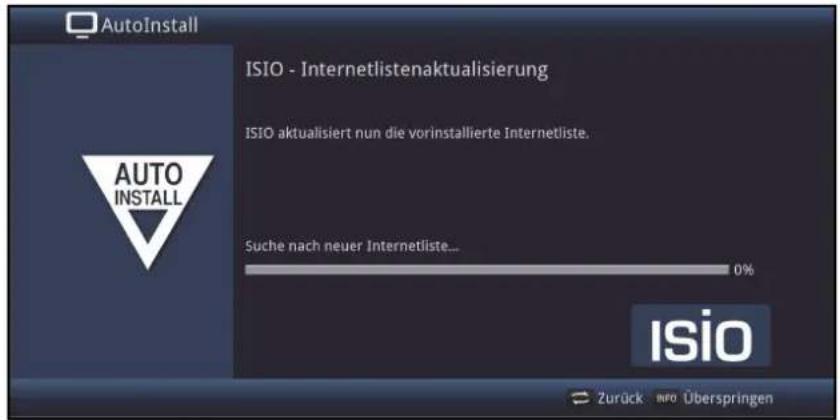 AutoInstall ISIO - Internetlistenaktualisierung ISIO aktualisiert nun die vorinstallierte Internetliste. Suche nach neuer Internetliste... 0% AUTO INSTALL isio Zurück INFO Überspringen