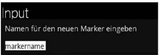 Input Namen für den neuen Marker eingeben markername