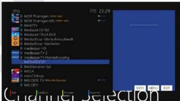(TV) MDR Thüringen Unter ums MDR Thüringen HD Utter ums MediITV Mediaset EXTRA Mediaset ITALIA DUE MediaShop- Meme Einkaufswelt MediaShop- Neufsten mediasper HD mediesper TV 2 mediasper TV Homeshopping MEDATEXTJT Mediterrano Sat MEGA mainTWhop MELODIE TV Melodie Express MELODY INFO MENU EXIT