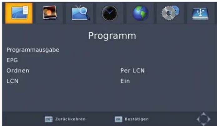 Programm Programmausgabe EPG Ordnen Per LCN LCN Ein OK Zurückkehren OK Bestätigen