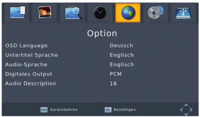 Option OSD Language Deutsch Untertitel Sprache Englisch Audio-Sprache Englisch Digitales Output PCM Audio Description 16 OK Zurückkehren OK Bestätigen