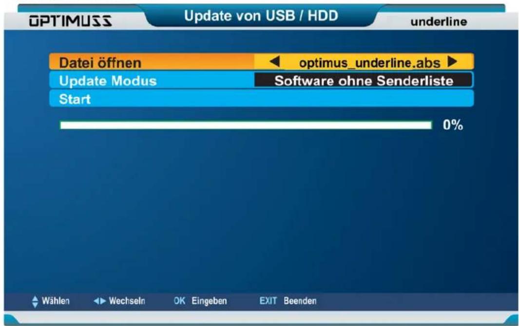 OPTIMUSS Update von USB / HDD underline Datei öffnen ← optimus_underline.abs ► Update Modus Software ohne Senderliste Start 0% Wählen Wechseln OK Eingeben EXIT Beenden