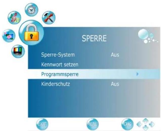 SPERRE Sperre-System Aus Kennwort setzen Programmsperre Kinderschutz Aus EXIT MENU OK