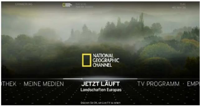 LENNERUNG Rück 20.00 Aus der Sachanzen IJKG MO NAL 28 NATIONAL GEOGRAPHIC CHANNEL THEK · MEINE MEDIEN JETZT LÄUFT Landschaften Europas TV PROGRAMM · EMP Deutschen Sie Öl, ein Live TV zu machen
