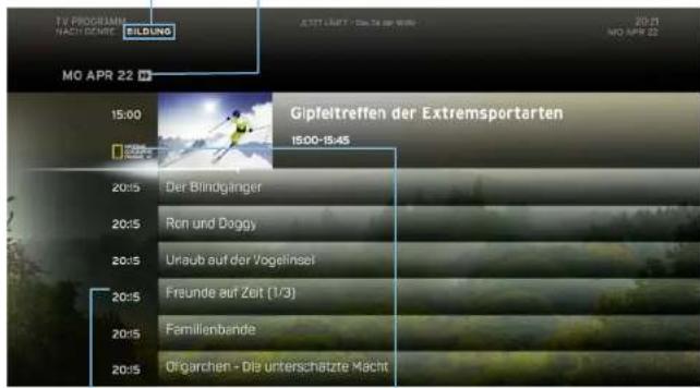 TV PROGRAMM NACH BORNE BILDUNG MO APR 22 15:00 Gipfleitreffen der Extremsportarten 15:00-18:45 20:15 Der Blindgänger 20:15 Ron und Doggy 20:15 Uraub auf der Vogelinsel 20:15 Freunde auf Zeit (1/3) 20:15 Familienbande 20:15 Oligarchen - Die unterschätzte Macht