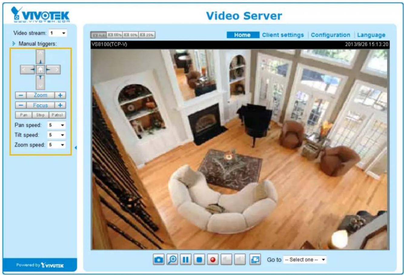 Vivotek www.vivotek.com Video Server Video stream: 1 Manual triggers: Zoom + Focus + Pan Stop Patrol Pan speed: 5 Tilt speed: 5 Zoom speed: 5 Home Client settings Configuration Language VS8100(TCP-V) 2013/9/26 15:13:20 Powered by Vivotek Go to -- Select one --