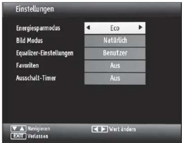 Einstellungen Energiesparmodus Bild Modus Equalizer-Einstellungen Favoriten Ausschalt-Timer Eco Natürlich Benutzer Aus Aus Navigieren Exit Verlassen Wert ändern