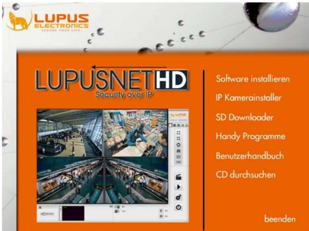 LUPUS ELECTRONICS SECURE YOUR LIFE. LUPUSNETHD Security over IP Software installieren IP Kamerainstaller SD Downloader Handy Programme Benutzerhandbuch CD durchsuchen beenden