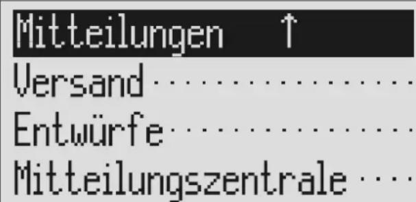 Mitteilungen ↑ Versand ...... Entwürfe ...... Mitteilungszentrale ......
