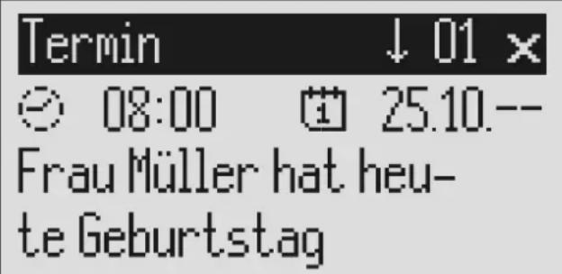 Termin ↓ 01 × Ø 08:00 25.10-- Frau Müller hat heute Geburtstag