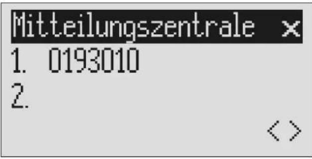 Mitteilungszentrale × 1. 0193010 2. <