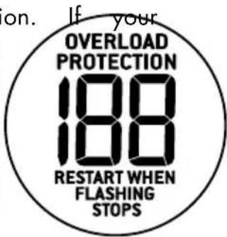 on. If your OVERLOAD PROTECTION 100 100 RESTART WHEN FLASHING STOPS