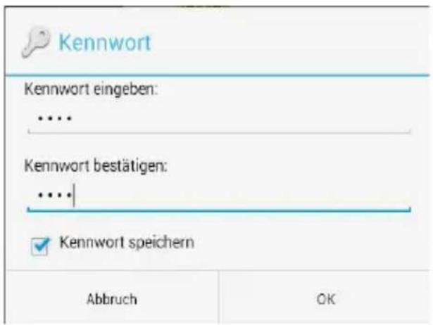 Kennwort Kennwort eingeben: ... Kennwort bestätigen: ... Kennwort speichern Abbruch OK