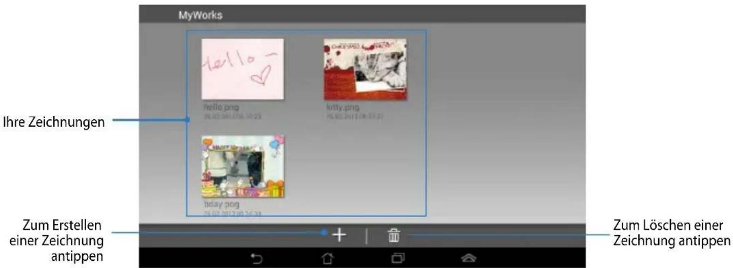 MyWorks Hello.png 25.02.2013 10:30:24 Kitty.png 25.02.2013 10:30:24 hriday.png 25.02.2013 10:30:24 Zum Erstellen einer Zeichnung antippen Zum Löschen einer Zeichnung antippen