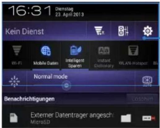 16:31 Dienstag 23. April 2013 Kein Dienst Wi-Fi Mobile Daten Intelligent Sparen Instant Dictionary WLAN-Hotspot Bt Normal mode Benachrichtigungen Loschern Externer Datentrager angeschii MicroSD