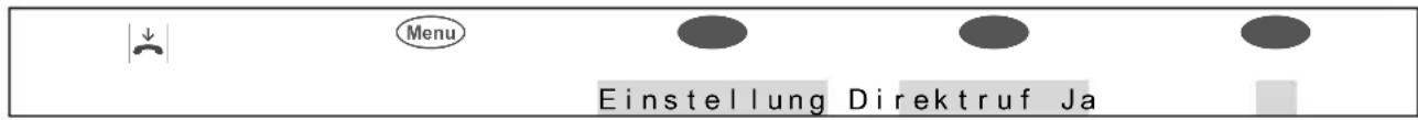 Menu Einstellung Direktruf Ja