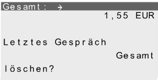 Gesamt : → 1,55 EUR Letztes Gespräch Gesamt löschen?