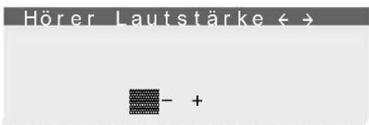 Hörer Lautstärke ← - +