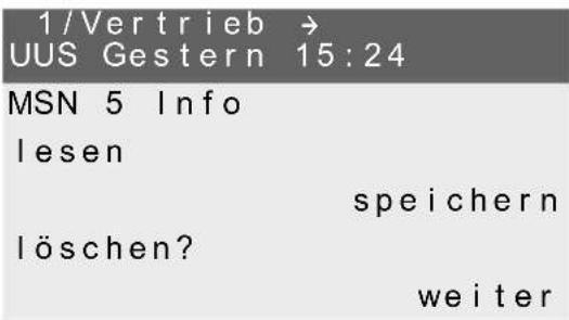 1/Vertrieb → UUS Gestern 15:24 MSN 5 Info lesen speichern löschen? weiter