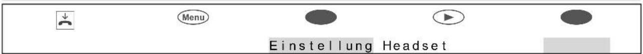 Menu Einstellung Headset