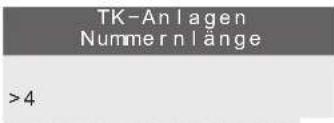 TK-Anlagen Nummernlänge >4