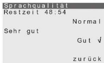 Sprachqualität Restzeit 48:54 Normal Sehr gut Gut ✓ zurück