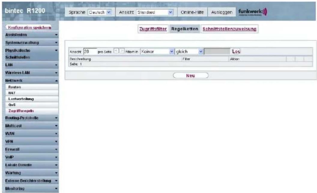 bintec R1200 Sprache Deutsch Ansicht Standard Online-Hille Ausloggen funkwerk) Zugriffsfilter Regelketten Schnittstellenzuweisung Anacht 20 pro Seite Filter in Keiner gleich Los Beschreibung Filter Alfon Seite: 1 Neu