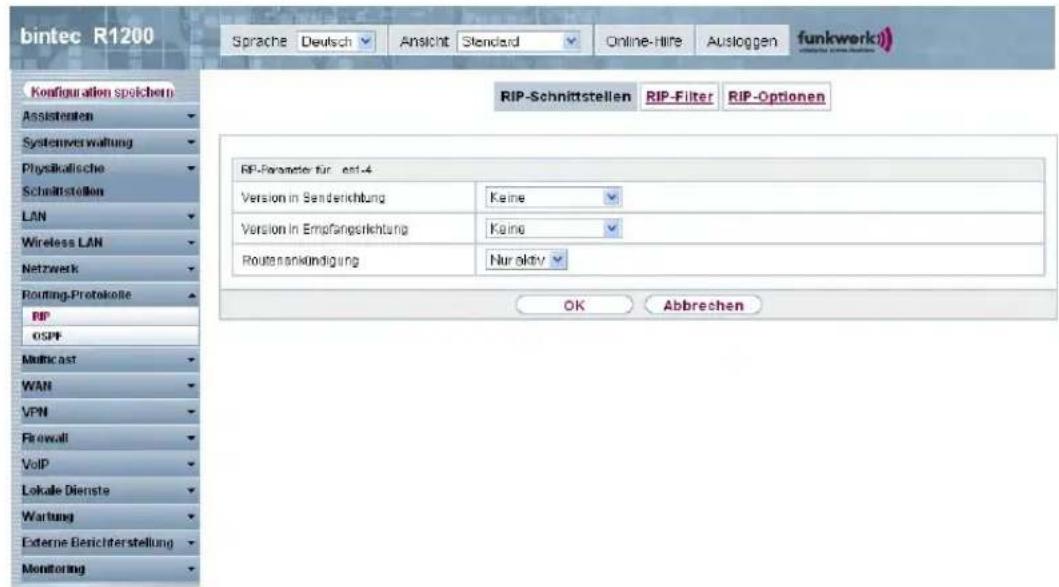 bintec R1200 Sprache Deutsch Ansicht Standard Online-Hire Ausloggen funkwerk) RIP-Schnittstellen RIP-Filter RIP-Optionen RIP-Parameter für es1-4 Version in Senderichtung Keine Version in Empfangerichtung Keine Routenankündigung Nur akty OK Abbrechen Konfiguration speichern Assistenten Systemverwaltung Physikalische Schnittstellen LAN Wireless LAN Netzwerk Routing-Protokolle BP OSPF Multicast WAN VPN Firewall VoIP Lokale Dienste Wartung Externe Berichterstellung Monitoring