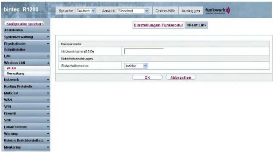 bintec R1200 Sprache Deutsch Ansicht Stendert Online-Hire Ausloggen funkwerk) Einstellungen Funkmodul Client Link Basoparameter Netzwerkname (GSD) Sicherheitsanstellungen Sicherheitsmodus Inokiv OK Abbrechen