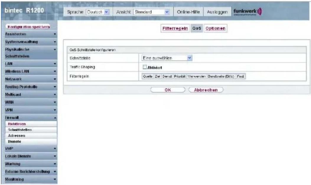 bintec R1200 Sprache Deutsch Ansicht Standard Online-Hilfe Ausloggen funkwerk Configuration speichern Assistenten Systemverwaltung Physikalische Schnittstellen LAN Wireless LAN Netzwerk Routing-Protokolle Multicast WAN VPN Firewall Richtlinien Schnittstellen Adressen Dienste VoIP Lokale Dienste Wartung Externe Berichterstellung Monitoring Filterregeln QoS Optionen QoS-Schnittstelle konfigurieren Schnittstelle Eine auswählen Traffic Shaping Aktiviert Filterregeln Quelle Ziel Dienst Priorität Verwenden Bandrale (Bills) Fest OK Abbrevchen