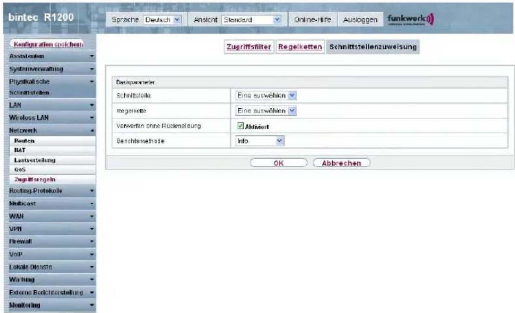 bintec R1200 Sprache Deutsch Ansicht Standard Online-Hife Ausloggen funkwerk Configuration spolchen Assistenten Systemverwaltung Physiklatische Schnittstellen LAN Wireless LAN Netzwerk Routen BAT Lastverteilung Oos Zugriffsergebn Routing Protokelle Multicast WAN VPN Firewall VoIP Lokale Dienste Wartung External Berichterstellung Monitoring Zugriffstfilter Regelketten Schnittstellenzuweisung Basoparameter Schnittsteilek Eine auswählen Regelkette Eine auswählen Verwerten ohne Rückmeldung Aktiviert Benchlsmethode Info OK Abbrechen