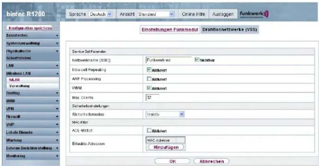 bintec R1200 Einstellungen Funkmodul Drahtlosnetzwerke (VSS) Service Set Parameter Netzwerkname (SSIC) Funkwerk-ec Sichtbar Intra-cell Repeating Aktiviert ARP Processing Aktiviert VMW Aktiviert Max. Clients 32 Sicherheitsinstellungen Sicherhallsmodus Inaktiv MAC-Filter ACL-Modus Aktiviert Erlaubis Adressen MAC-Adresse Hinzufügen OK Abbrechen