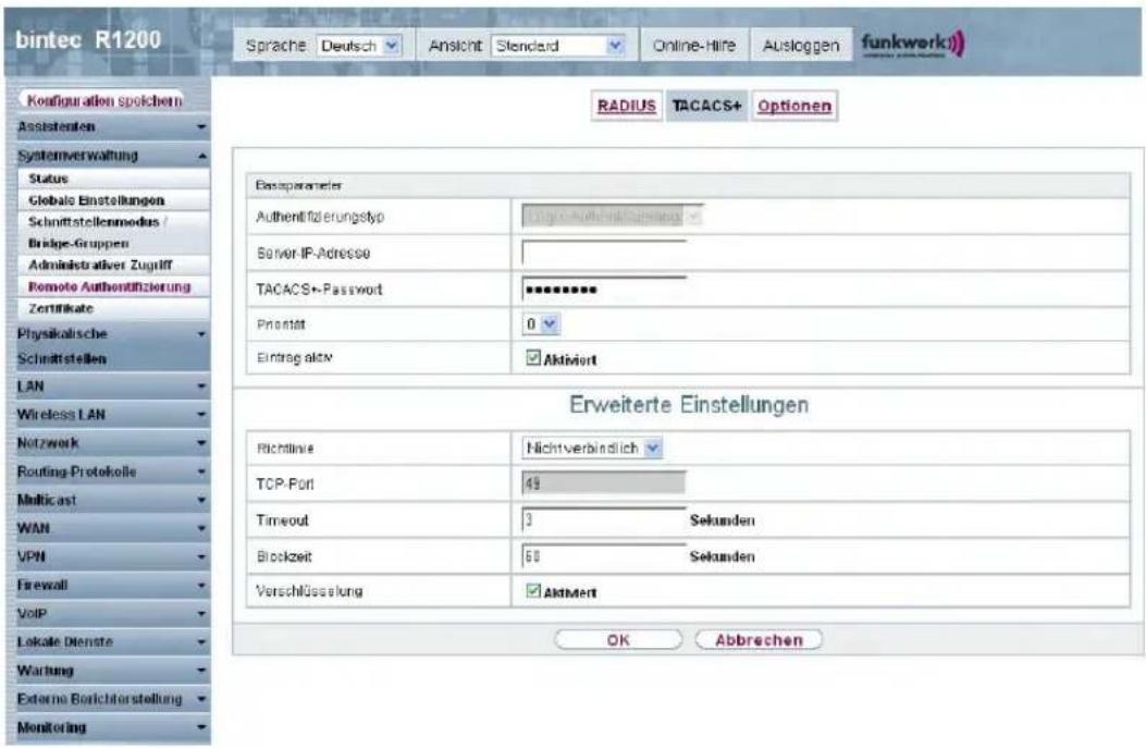 bintec R1200 Sprache Deutsch Ansicht Standard Online-Hire Ausloggen funkwerk) RADIUS TACACS+ Optionen Passparameter Authentifizierungstyp Server IP-Adresse TACACS+Password Priorität 0 Eintrag aktv Aktivort Erweiterte Einstellungen Richtlinie Nichtverbindlich TCP-Port 49 Timeout 3 Sekunden Blockzeit 60 Sekunden Verschlüsselung AktMert OK Abbrechen Configuration spolichen Assistenten Systemverwaltung Status Global Einstellungen Schnittstellenmodus / Bridge-Gruppen Administrativer Zugriff Remote Authentifizierung Zerrifikate Physikalische Schnittstellen LAN Wireless LAN Netzwerk Routing-Protokolle Multicast WAN VPN Firewall VoIP Lokale Dienste Wartung Externe Borichterstellung Monitoring