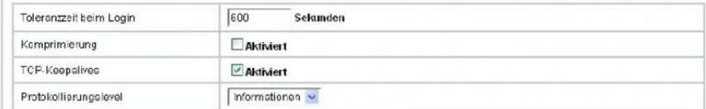 Toleranzeit beim Login 600 Sekunden Komprimierung Aktiviert TCP-Keopslives Aktiviert Protokolliarungslevel Informationen