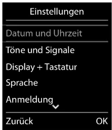 Einstellungen Datum und Uhrzeit Töne und Signale Display + Tastatur Sprache Anmeldung Zurück OK