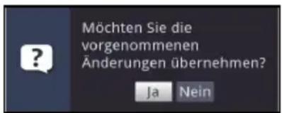 Möchten Sie die vorgenommenen Änderungen übernehmen? Ja Nein