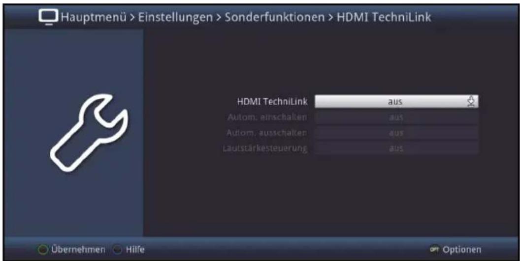 Hauptmenü > Einstellungen > Sonderfunktionen > HDMI TechniLink HDMI TechniLink aus Autom. einschalten aus Autom. ausschalten aus Lautstärkesteuerung aus Übernehmen Hilfe Optionen