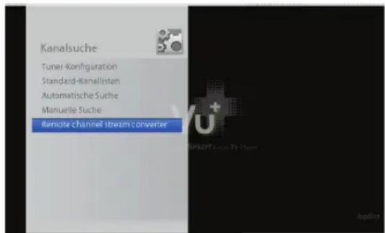 Kanalsuche Tuner-Konfiguration Standard-Kanalisten Automatische Suche Manuelle Suche Remote channel stream converter